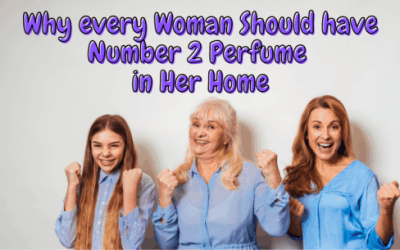 why every woman should have number 2 perfume