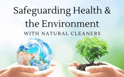 safeguarding health and the environment naturally
