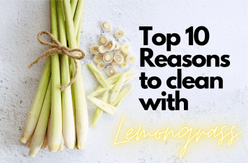 Top 10 Reasons to Clean with Lemongrass