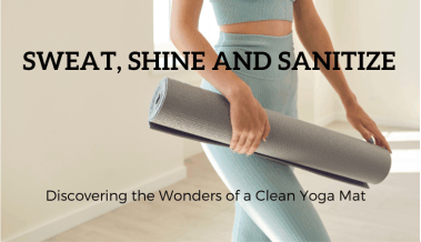 Discovering the Wonders of a Clean Yoga Mat