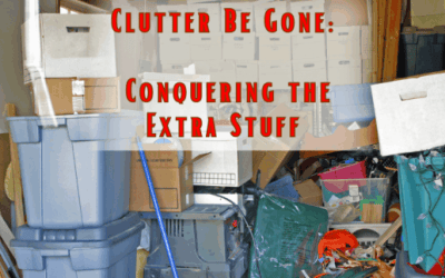 clutter be gone conquering the extra stuff
