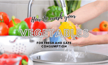 wash your vegetables for safe consumption