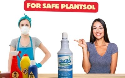 ditch traditional cleaners for safe plantsol