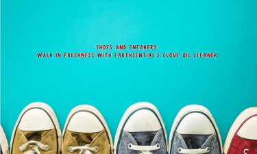 shoe and sneaker freshness with clove oil cleaner