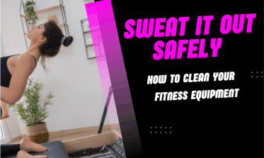 how to clean your fitness equipment