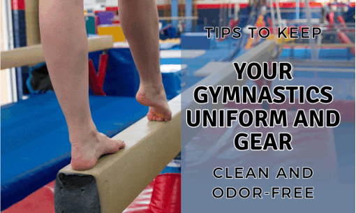 keep gymnastics uniform and gear clean