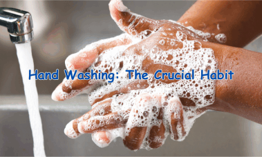 handwashing: the crucial habit