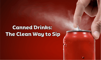 canned drinks: the clean way to sip