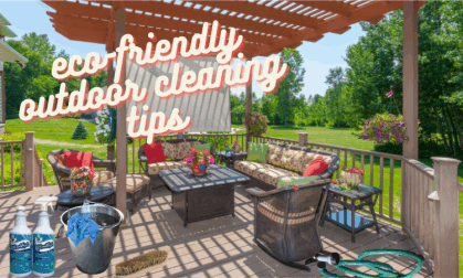 the ultimate cleaning collection 4 eco-friendly outdoor cleaning tips