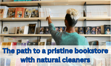 the path to a pristine bookstore with natural cleaners