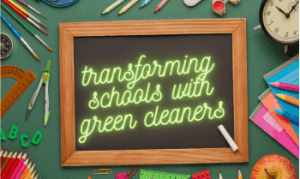the path to a pristine bookstore with natural cleaners 7 transforming schools with green cleaners