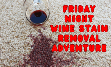 Friday night wine stain removal adventure