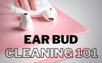 ear bud cleaning 101