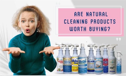 are natural cleaning products worth buying?