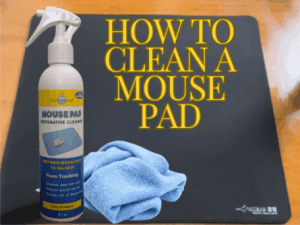 How to clean a mouse pad the right way